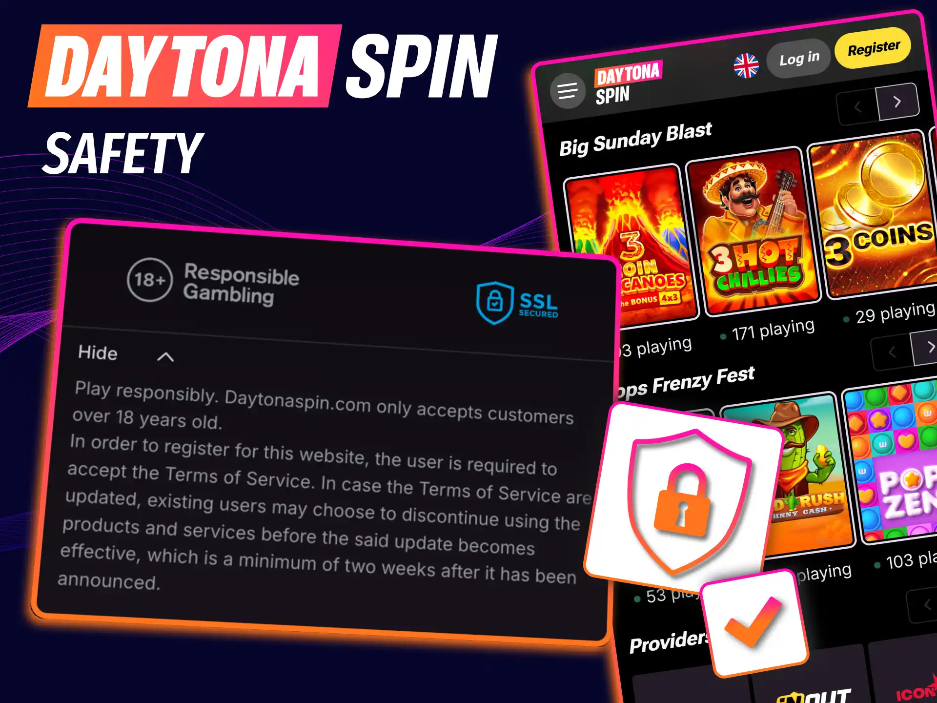 Licensed Daytona Spin APK uses SSL to protect data and transactions.